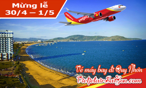 Vé máy bay đi Quy Nhơn ngày lễ 30/4 - 1/5