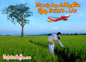 Vé máy bay đi Tuy Hòa ngày lễ 30/4 - 1/5