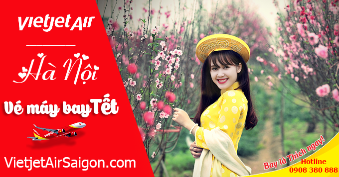 Vé máy bay tết đi Hà Nội Vietjet Air