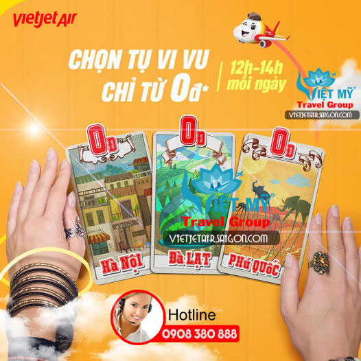 Vi vu với vé bay chỉ từ 0Đ hãng Vietjet tha hồ du lịch muôn nơi