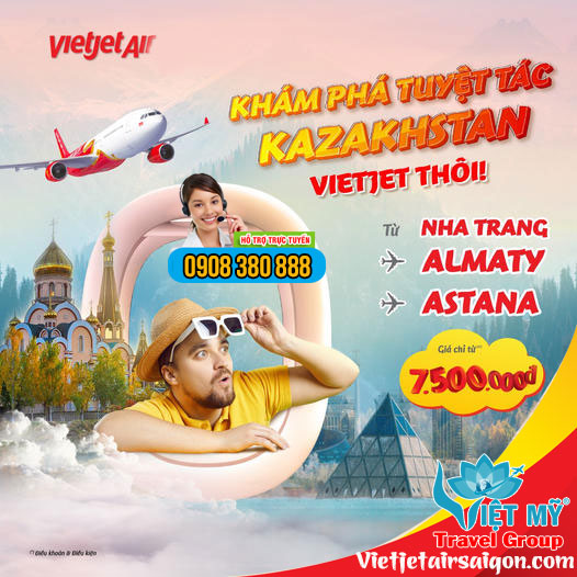 Bay thẳng Nha Trang đi Kazakhstan cùng Vietjet giá từ 7.500K/lượt
