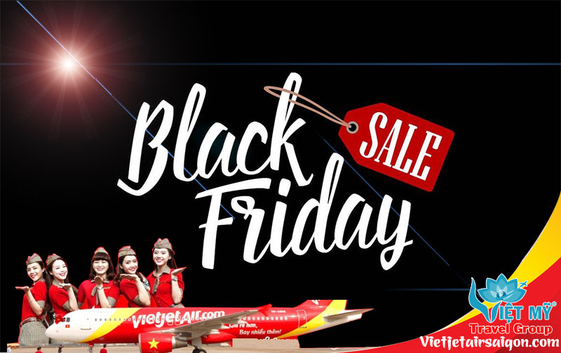 Black Friday - Vietjet GIẢM đến 99% giá vé