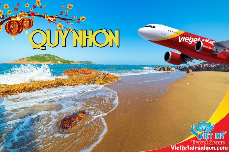 Tết này về Quy Nhơn với vé 199k hãng Vietjet Air