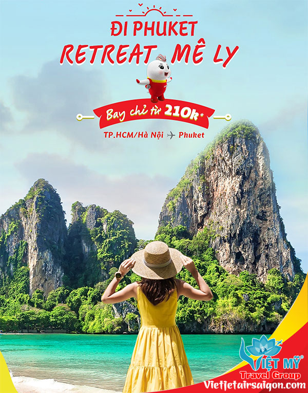 Vé bay ghé Phuket 210k từ Vietjet và nhiều chặng cực RẺ