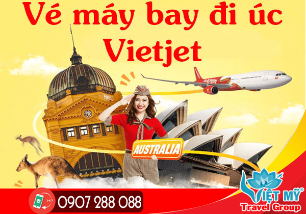 Chặng đi Úc hãng Vietjet đang thực hiện tăng đường bay và ưu đãi giá vé!