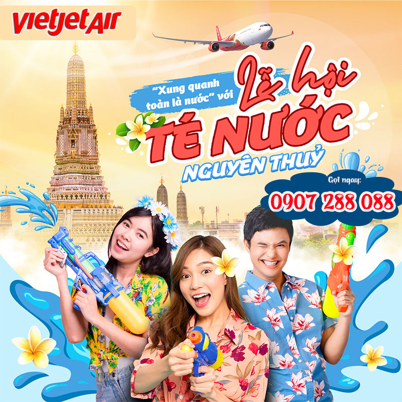 Quẩy cùng lễ hội té nước - giá vé từ 210k bay Thái, Lào, Campuchia