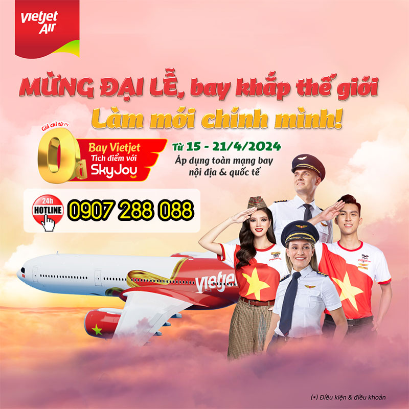 Săn vé Vietjet 0Đ dịp Lễ 30/4 và 1/5