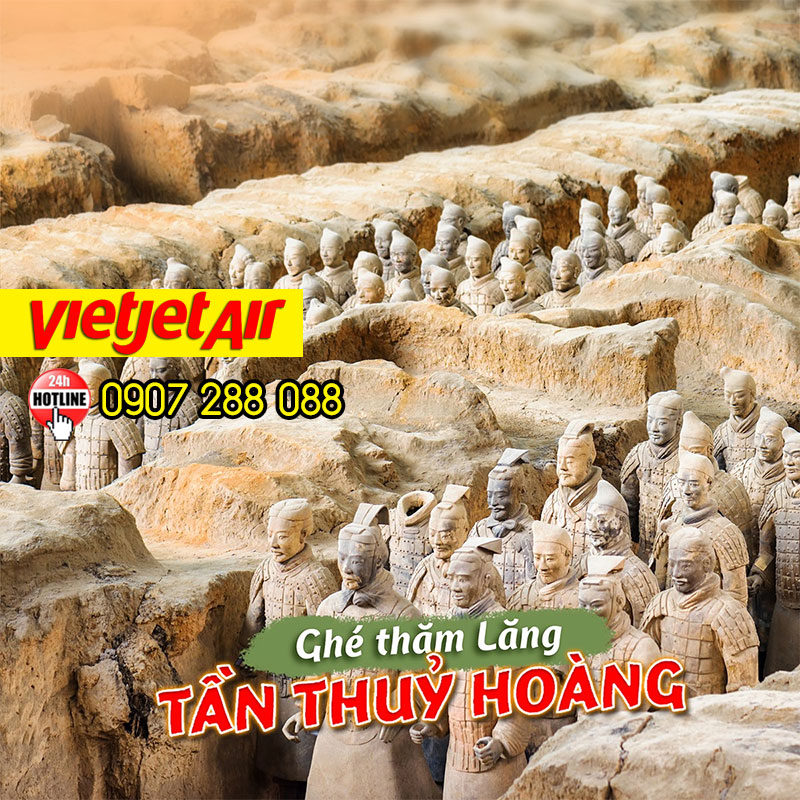 Săn vé máy bay đi Tây An giá rẻ du lịch cùng Vietjet Air!