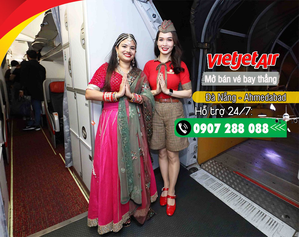 Vietjet mở bán vé bay thẳng Đà Nẵng đi Ahmedabad