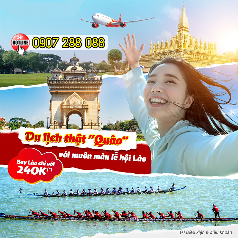 Săn vé đi Lào chỉ từ 240K & trải nghiệm nhiều lễ hội hấp dẫn!