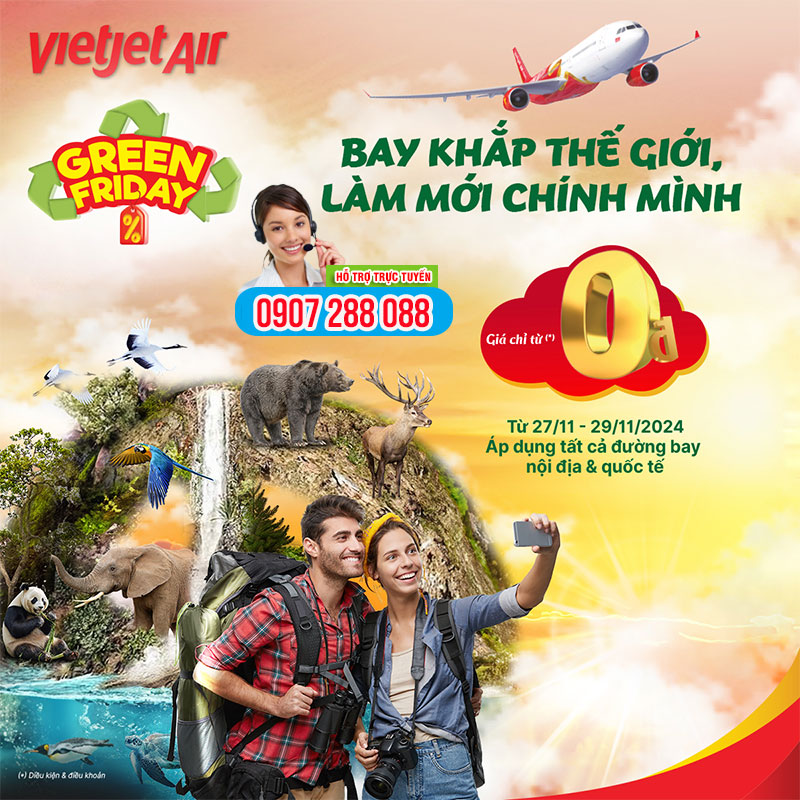 Green Friday săn vé bay giá rẻ từ Vietjet Air