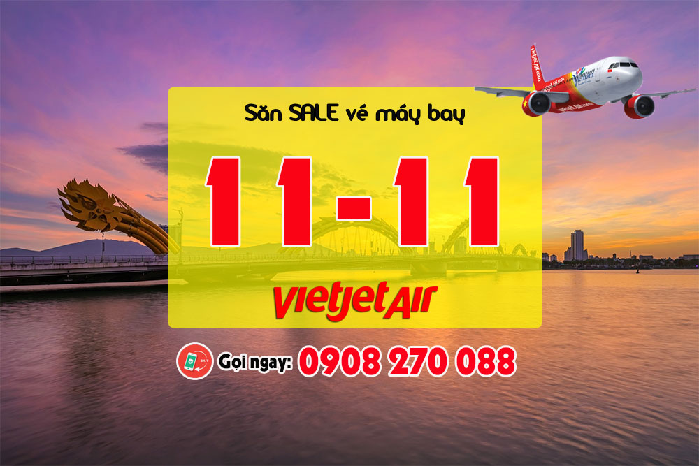 Ngày đôi 11-11 đã đến gần, săn vé giảm 100% cùng Vietjet