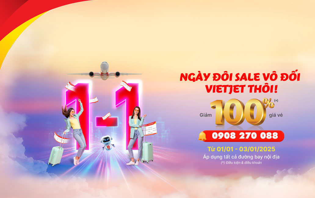 Sale vô đối từ Vietjet Air - GIẢM đến 100% giá vé
