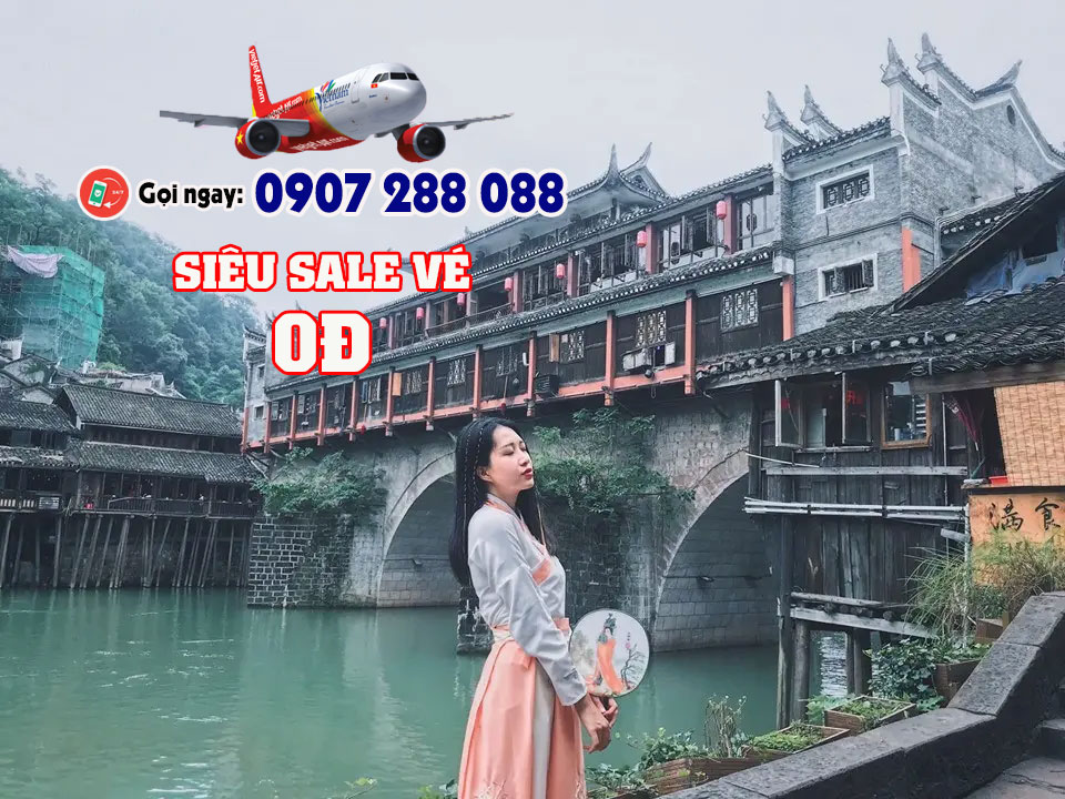 SIÊU SALE 0 ĐỒNG đi Trung Quốc từ Vietjet Air