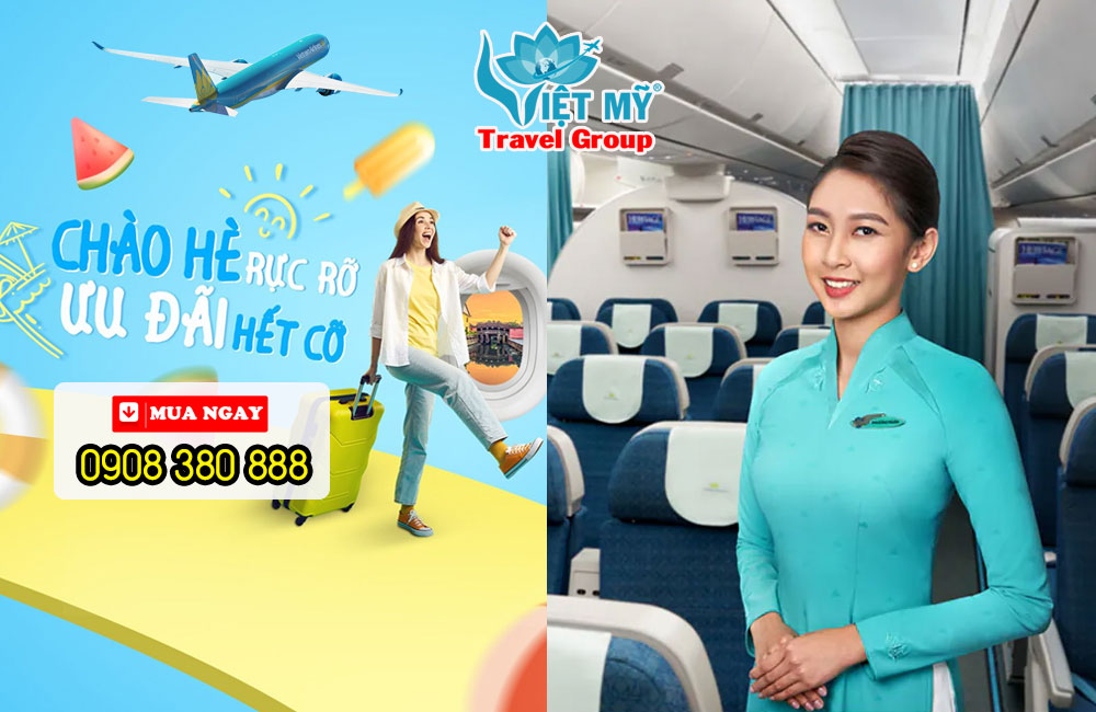 Khuyến mãi Chào Hè 2025 hãng Vietnam Airlines!