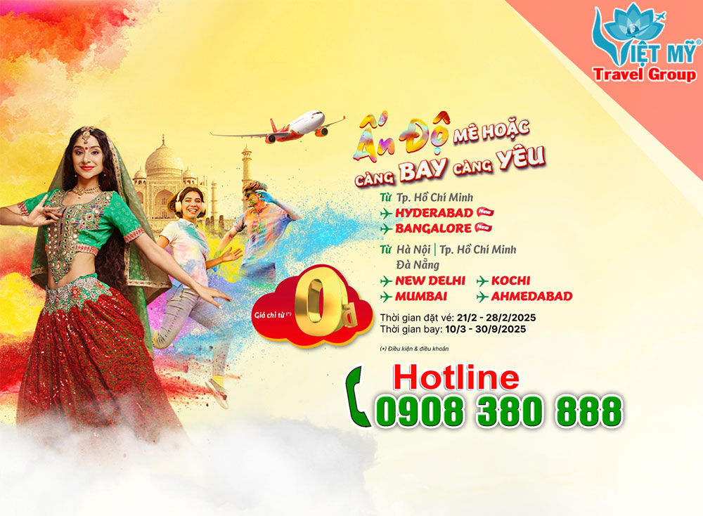 Vé bay 0Đ đi Ấn Độ - săn liền khuyến mãi của Vietjet nào!
