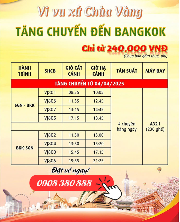 Vietjet tăng chuyến đến Bangkok Thái Lan - Tìm hiểu ngay! 2 Vietjet tăng chuyến đến Bangkok Thái Lan