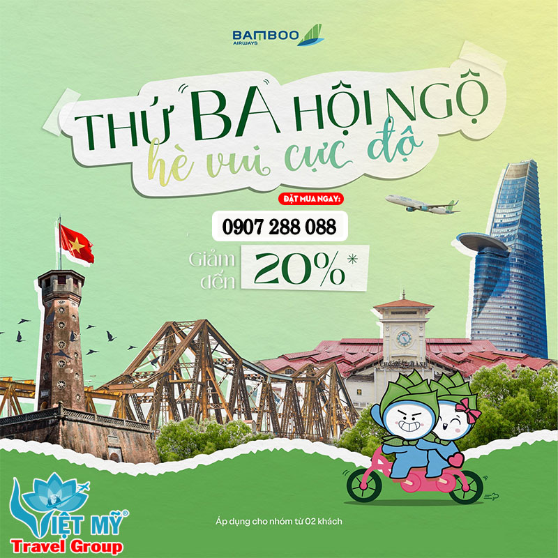 Thứ ba vui vẻ - vi vu mát mẻ cùng Bamboo Airways!