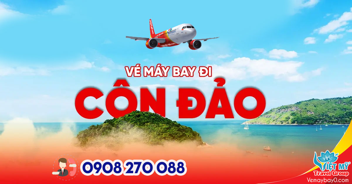 Vietjet mở đường bay thẳng đi Côn Đảo – Lịch bay chi tiết từ 19/04/2025