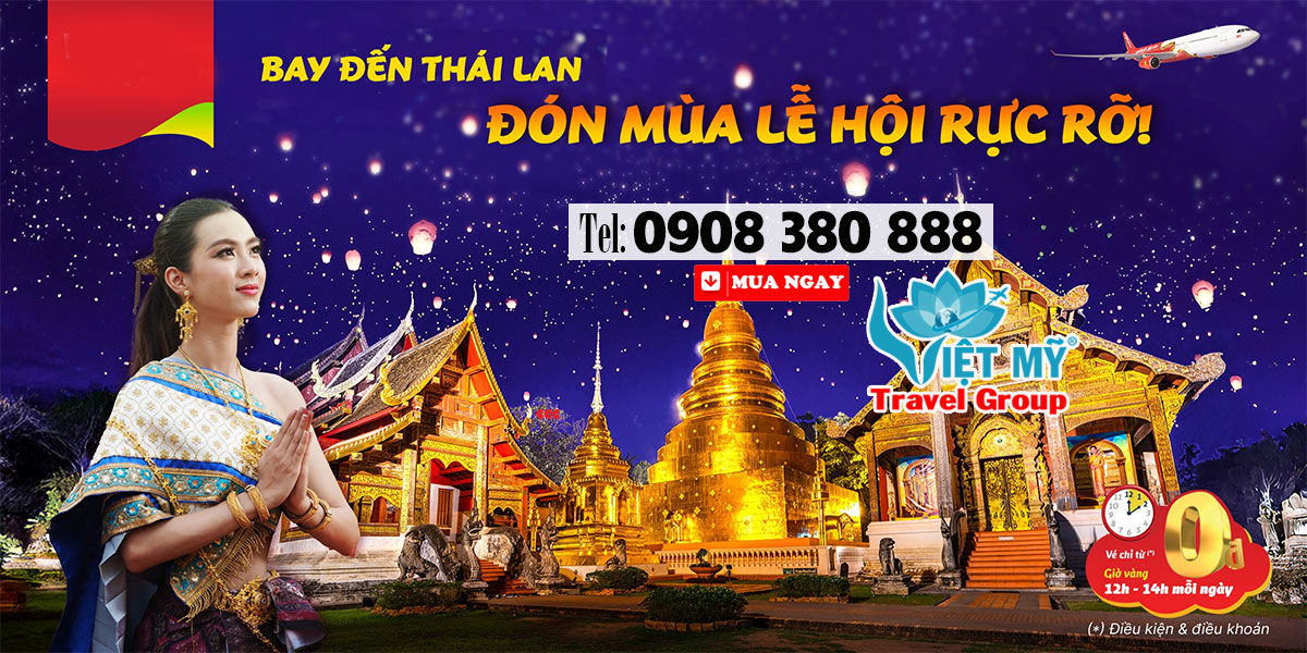 Bay đến Thái Lan mùa lễ hội - Săn vé Vietjet cực rẻ!