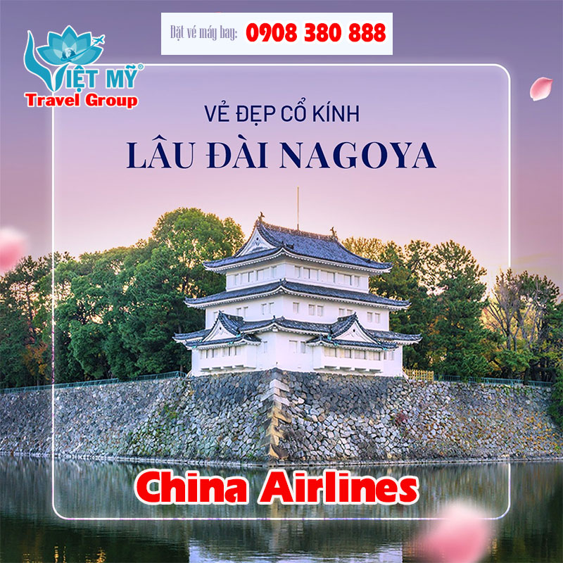 Bay đến Nagoya từ Việt Nam dễ dàng với China Airlines 2 Bay đến Nagoya từ Việt Nam dễ dàng với China Airlines