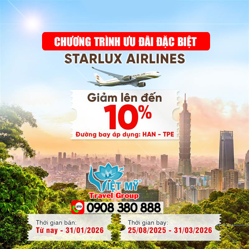 Bay chặng Hà Nội đến Đài Bắc - ưu đãi liền 10% từ Starlux Airlines