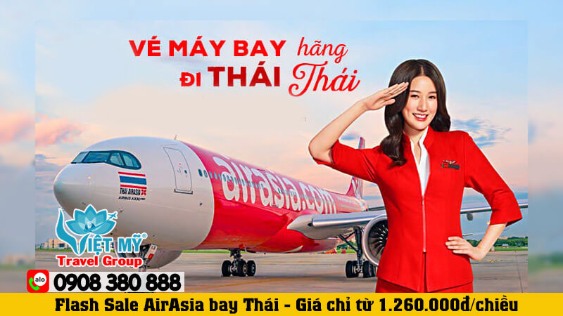 Flash Sale AirAsia bay Thái - Giá chỉ từ 1.260.000đ/chiều