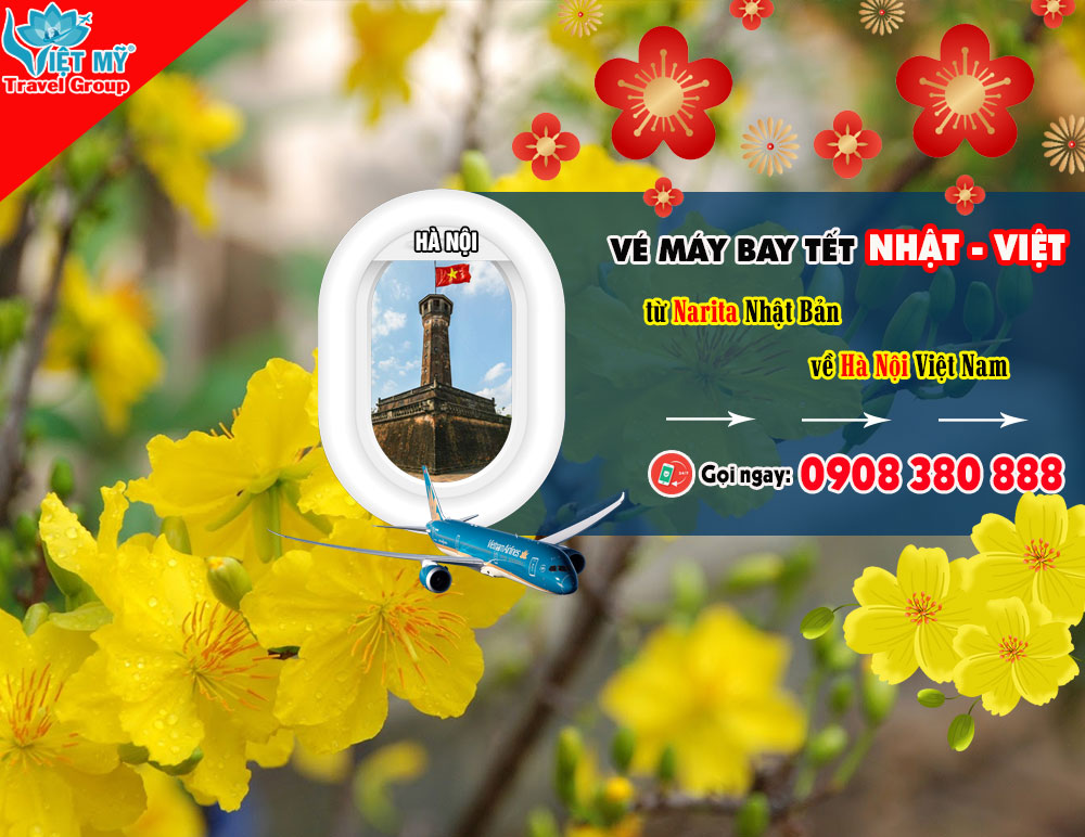 Vé máy bay Tết Nhật Việt từ Narita Nhật Bản về Hà Nội Việt Nam 3 Vé máy bay Tết Nhật Việt từ Narita Nhật Bản về Hà Nội Việt Nam