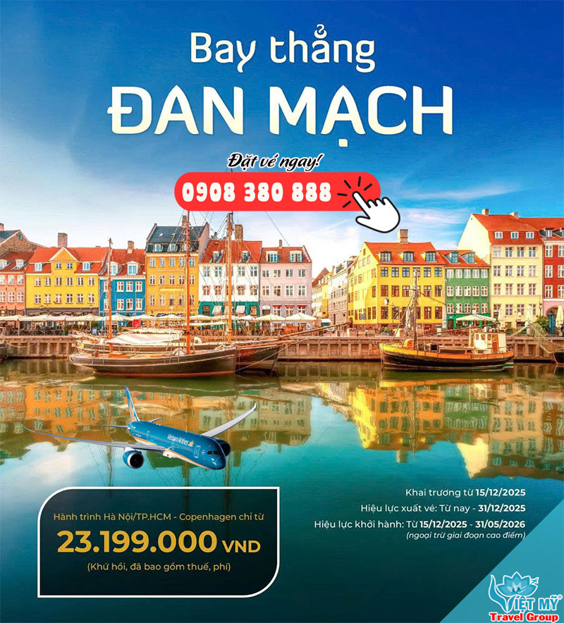 Bay thẳng Copenhagen Đan Mạch cùng Vietnam Airlines - Tiện lợi, đẳng cấp, giá cực tốt!