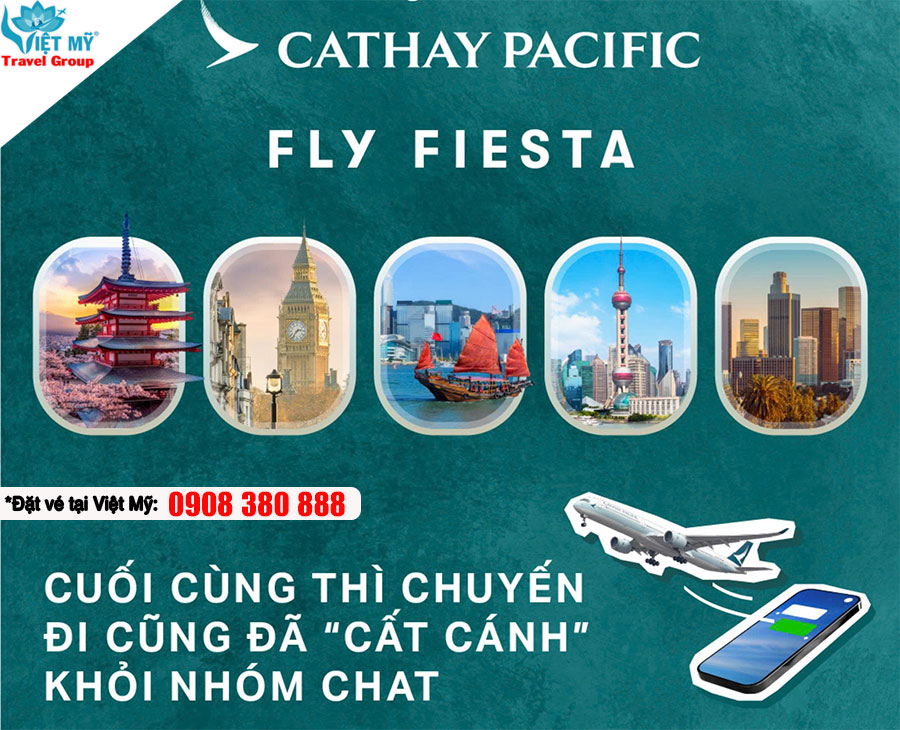 Chương trình Fly Fiesta 2025 của Cathay Pacific