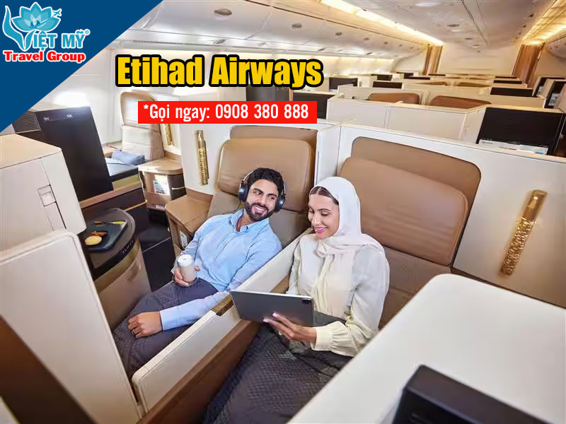 Etihad Airways giảm giá vé siêu hời - bay Á, Phi, Âu!