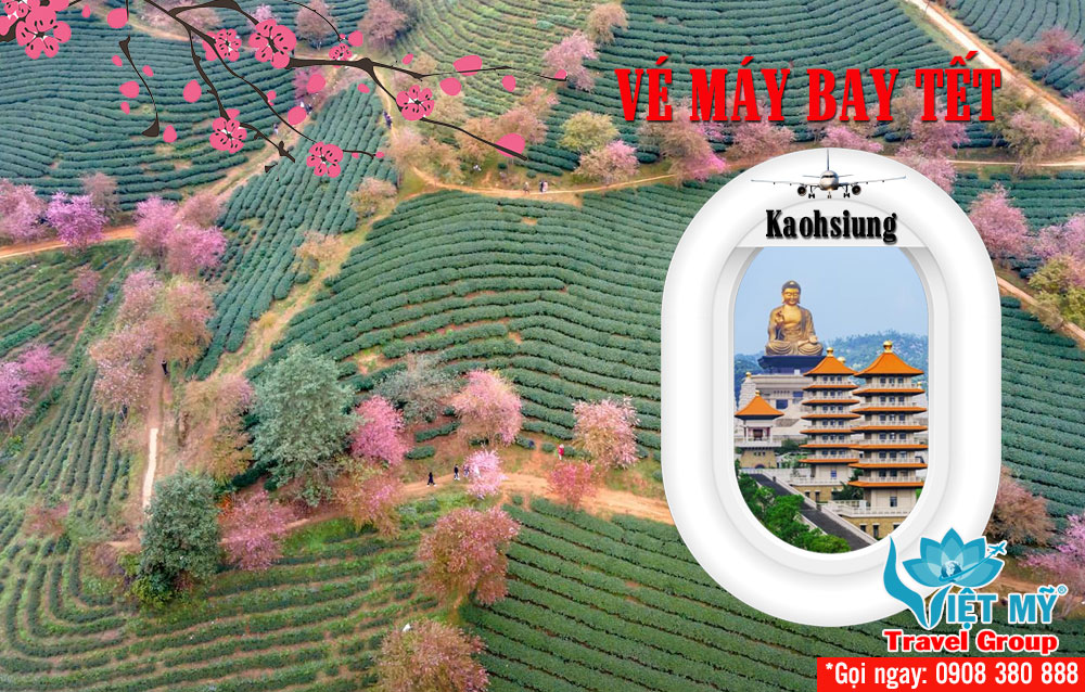 Vé máy bay Tết Đài Việt từ Cao Hùng Kaohsiung về Việt Nam 2 Vé máy bay Tết Đài Việt từ Cao Hùng Kaohsiung về Việt Nam