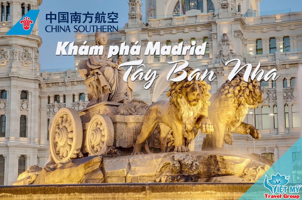 Chào đường bay mới đến Madrid hãng China Southern Airlines