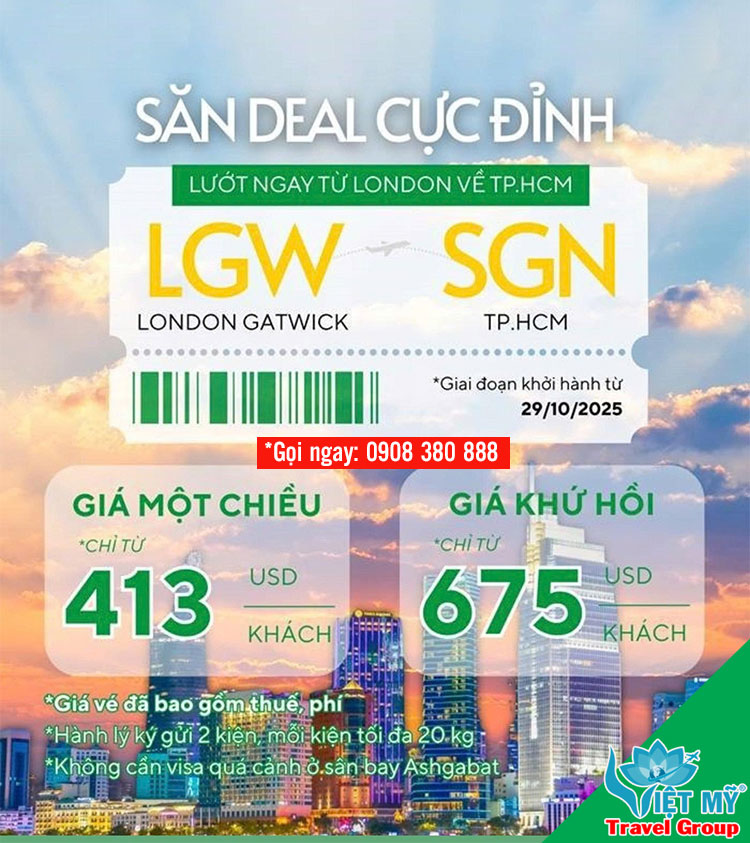 Vé máy bay từ London về TP.HCM chỉ từ 413 USD