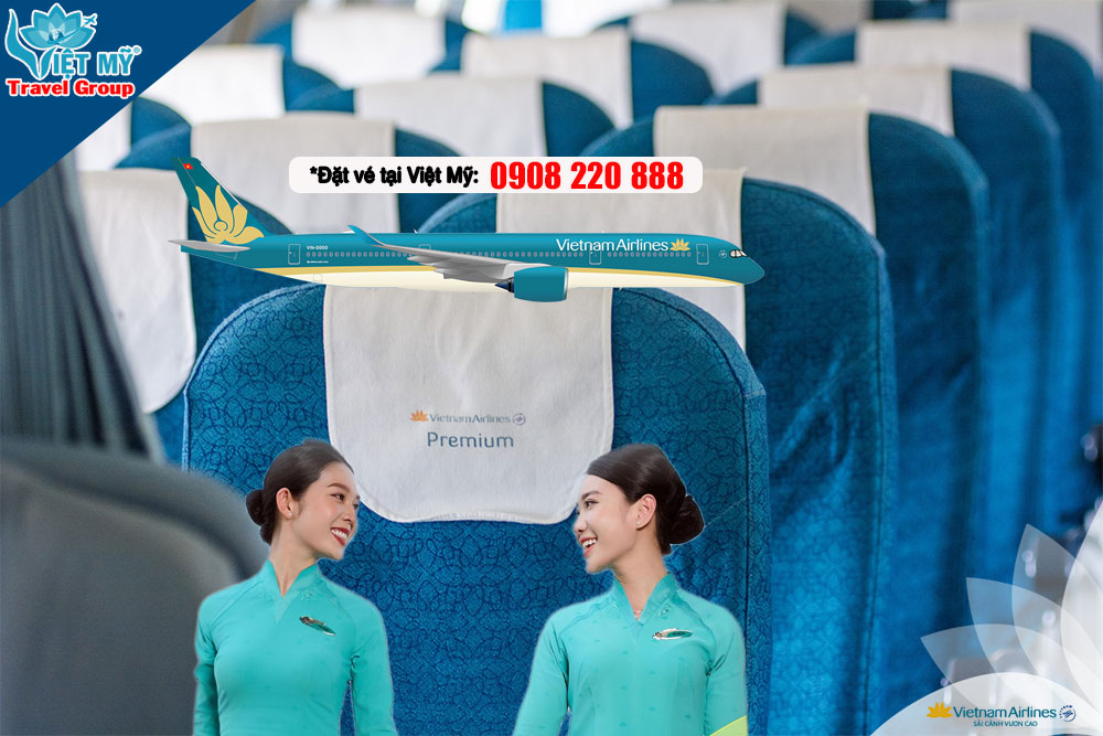 Hạng vé Premium Economy Vietnam Airlines có gì khác biệt?