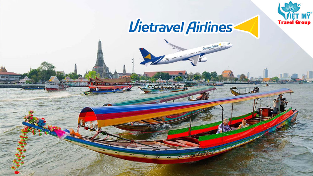Bay đến Bangkok giá từ 130K cùng Vietravel Airlines