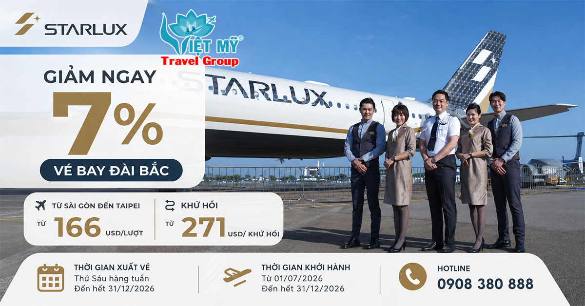 STARLUX Airlines giảm ngay 7% vé bay Đài Bắc mỗi thứ Sáu 2026