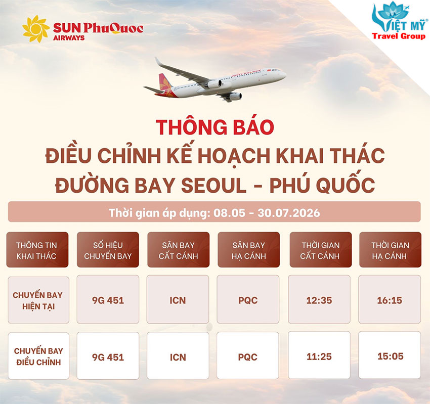 Thông Báo: hãng Sun PhuQuoc Airways điều chỉnh giờ bay Seoul – Phú Quốc từ 08/05 - đến 30/07/2026!