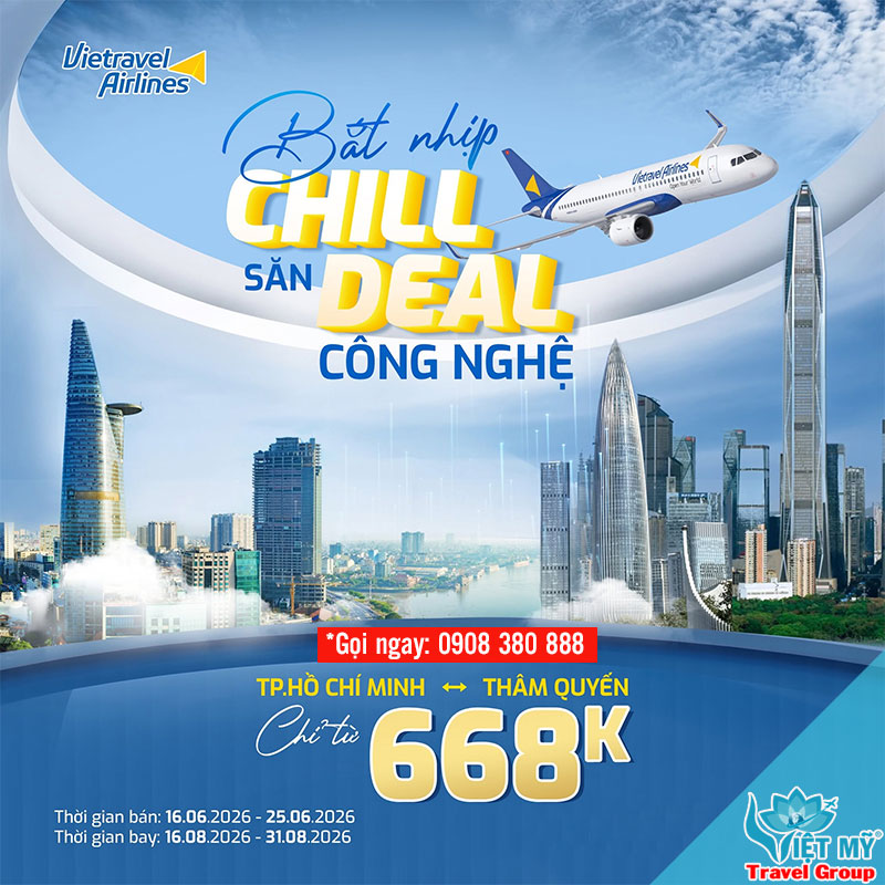 Bay Thâm Quyến chỉ từ 668K cùng Vietravel Airlines
