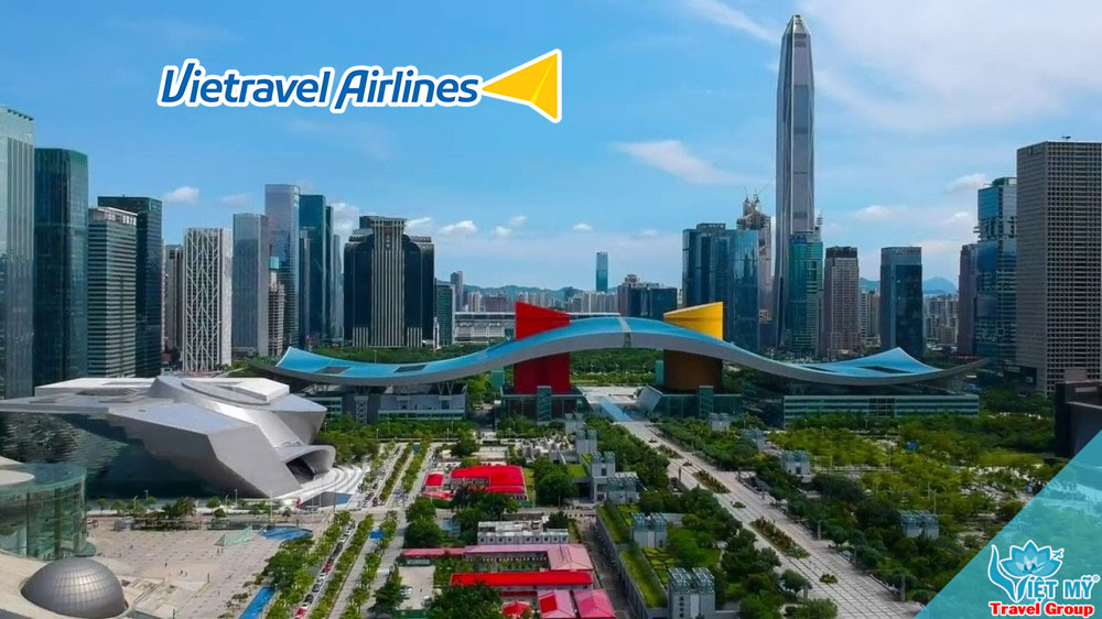 Bay Thâm Quyến chỉ từ 668K cùng Vietravel Airlines 3 Bay Thâm Quyến chỉ từ 668K cùng Vietravel Airlines