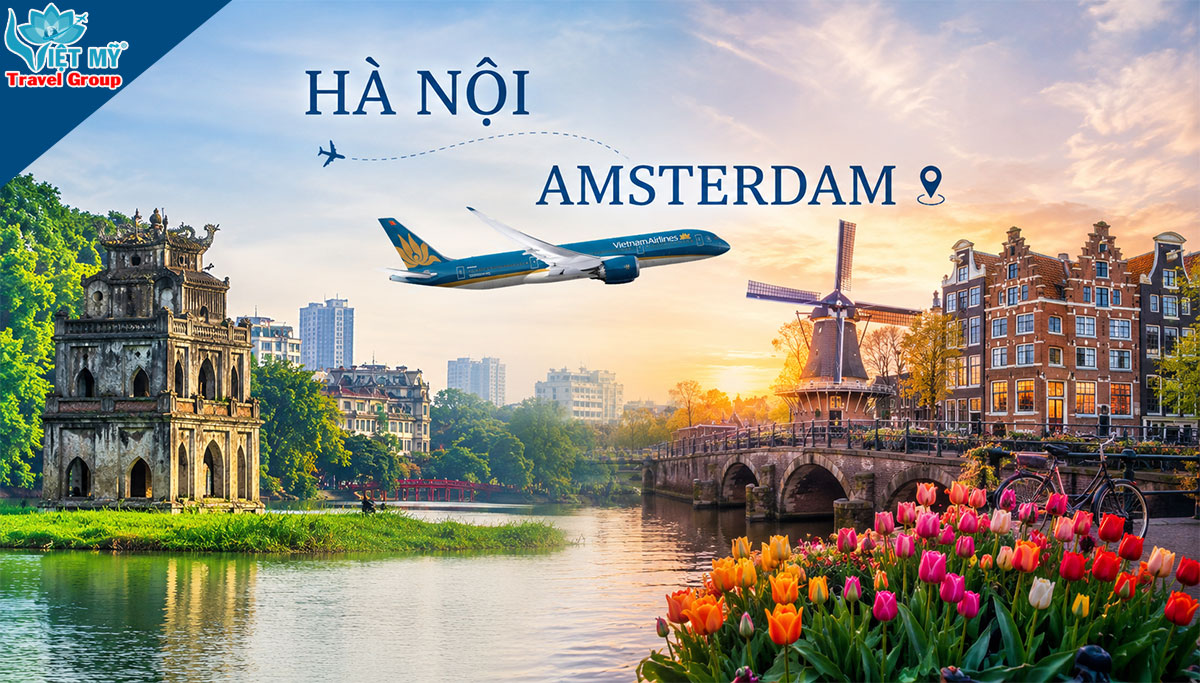 Giá vé Hà Nội đi Amsterdam hãng Vietnam Airlines - với chỉ từ 26.066.000 VNĐ/khứ hồi 2 Giá vé Hà Nội đi Amsterdam hãng Vietnam Airlines - với chỉ từ 26.066.000 VNĐ/khứ hồi