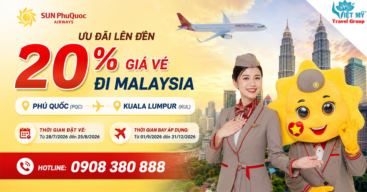 Khám phá Malaysia với ưu đãi 20% giá vé từ Sun PhuQuoc Airways
