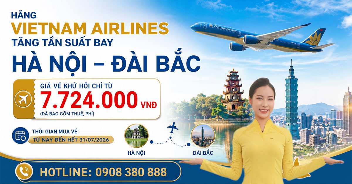 Vietnam Airlines tăng tần suất bay Hà Nội – Đài Bắc, giá vé khứ hồi chỉ từ 7.724.000 VNĐ