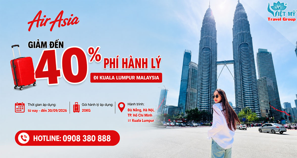 AirAsia giảm đến 40% phí hành lý đi Kuala Lumpur