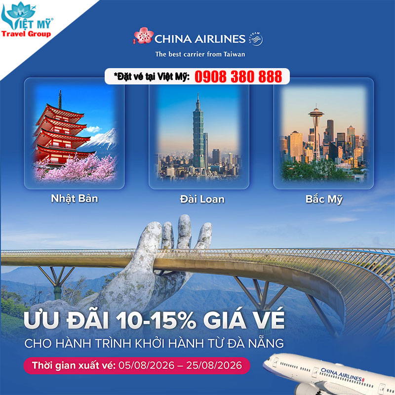 Bay từ Đà Nẵng cùng China Airlines ưu đãi đến 15%