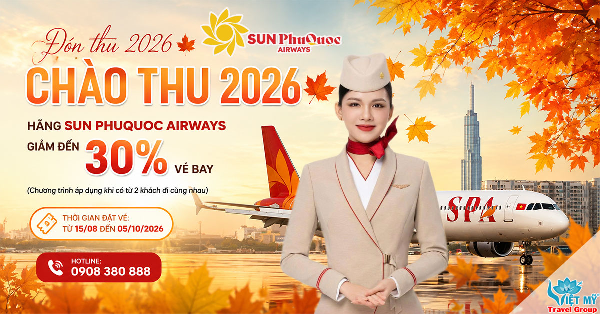 Đón thu 2026 Sun PhuQuoc Airways giảm đến 30% vé bay - đừng bỏ lỡ!