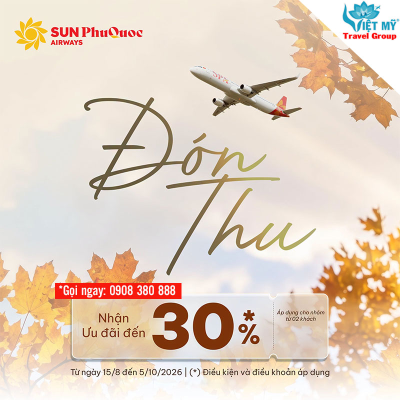 Đón thu 2026 Sun PhuQuoc Airways giảm đến 30% vé bay - đừng bỏ lỡ! 3 Đón thu 2026 Sun PhuQuoc Airways giảm đến 30% vé bay - đừng bỏ lỡ!