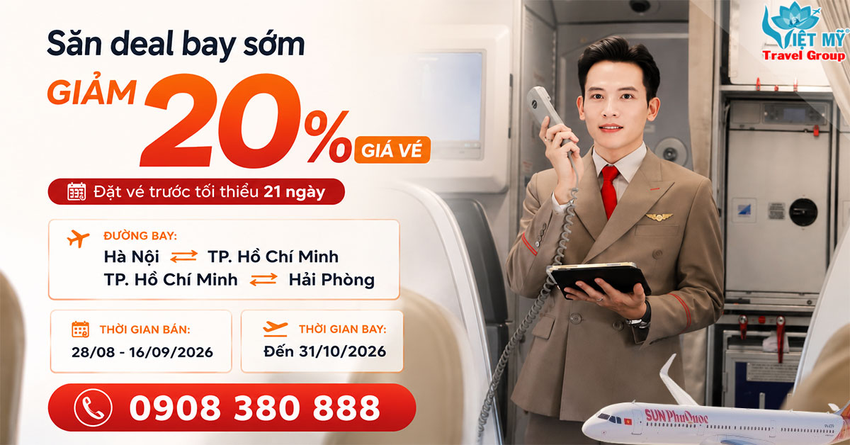 Săn deal bay sớm - Giảm ngay 20% giá vé từ Sun PhuQuoc Airways