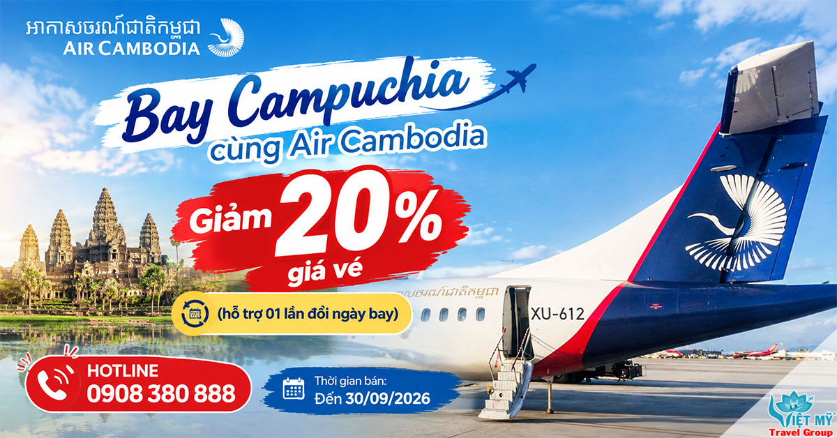 Air Cambodia giảm 20% giá vé & hỗ trợ 01 lần đổi ngày bay