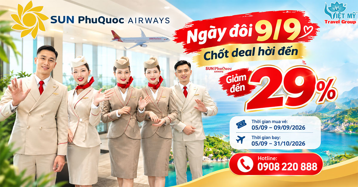 Ngày đôi 9/9 Sun PhuQuoc Airways giảm đến 29% - Săn vé ngay!